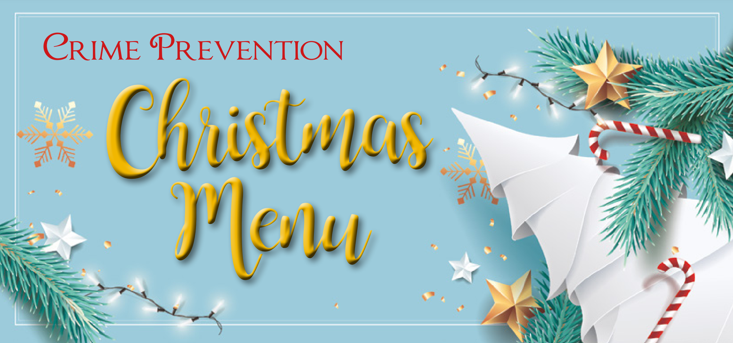 Crime Prevention Christmas Menu