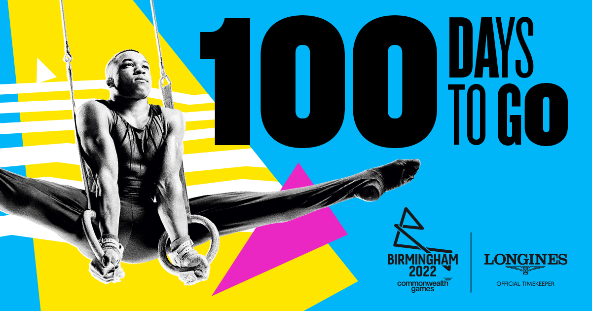 Only 100 Days to go until the Birmingham 2022 
Commonwealth Games in Warwickshire