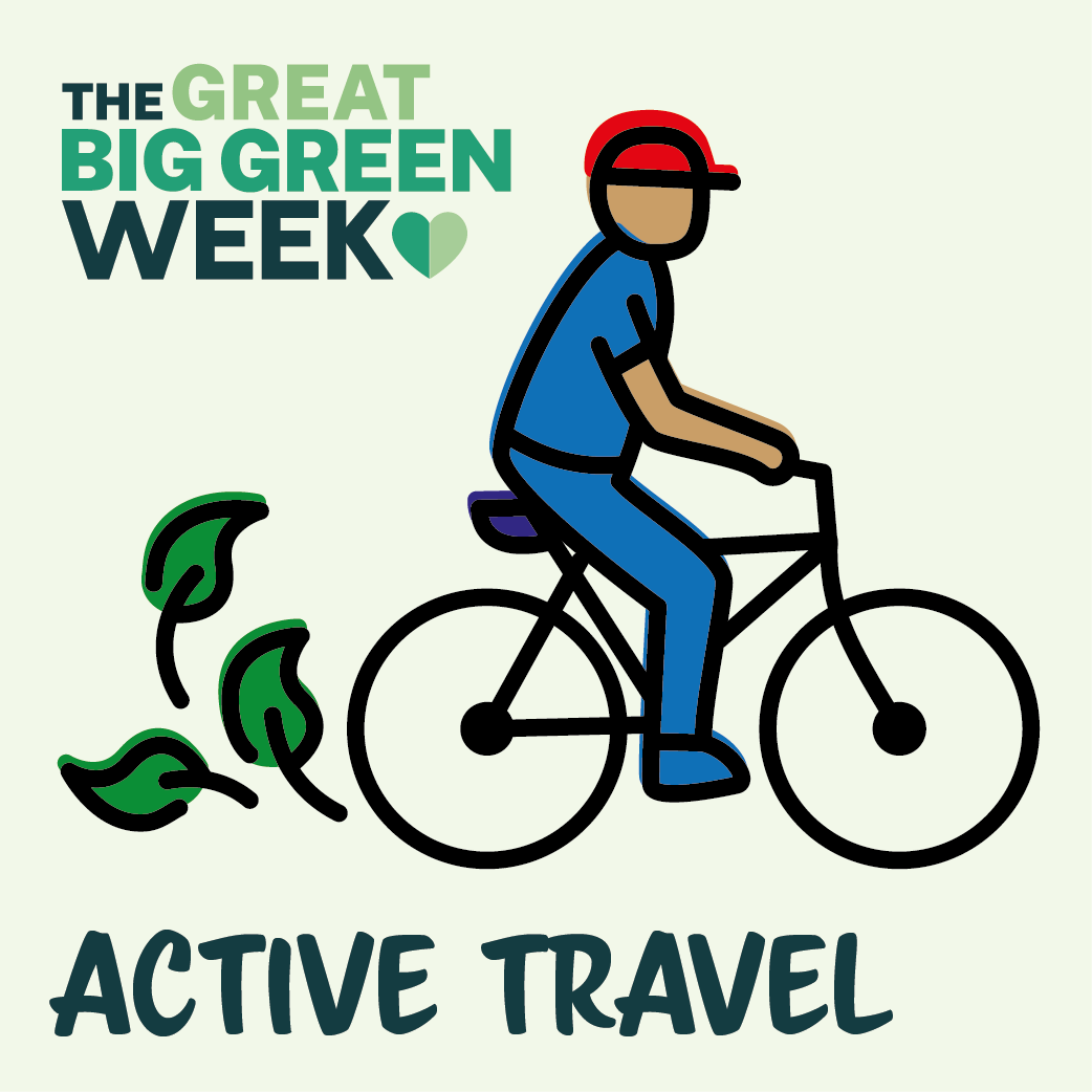 Great Big Green Week logo above the image of someone riding a bike with leaves trailing behind above the words Active Travel