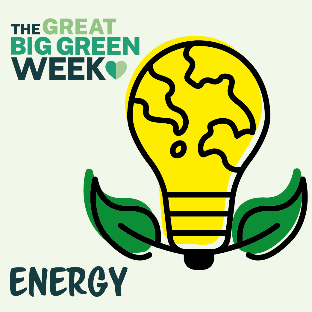 Great Big Green Week 2022 Reducing energy costs and  helping residents to do the same