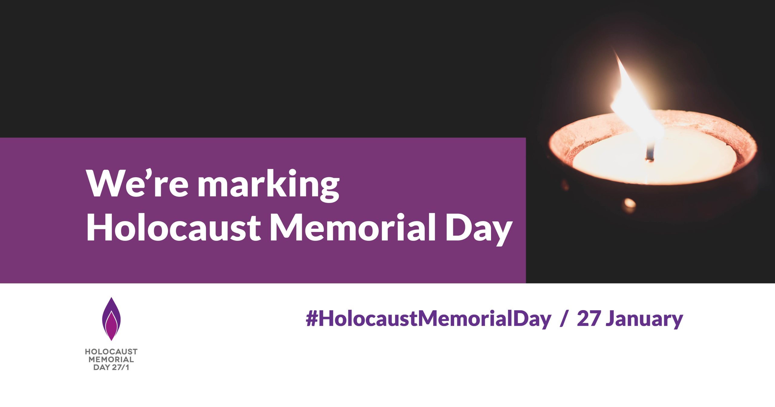 Image with candle and text saying We're marking Holocaust Memorial Day'