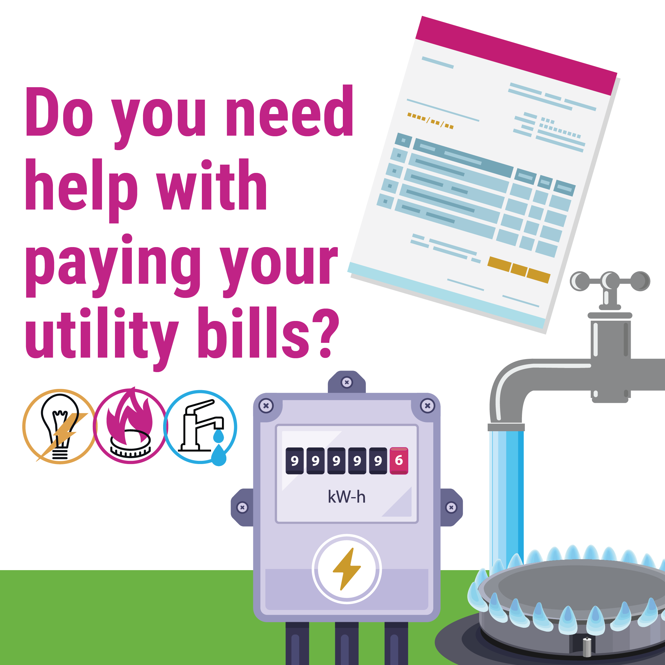 A bill, running water tap, electricity meter and gas hob with text: "Do you need help with paying your utility bills?"