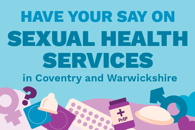 Image with the words Have your say on sexual health services.