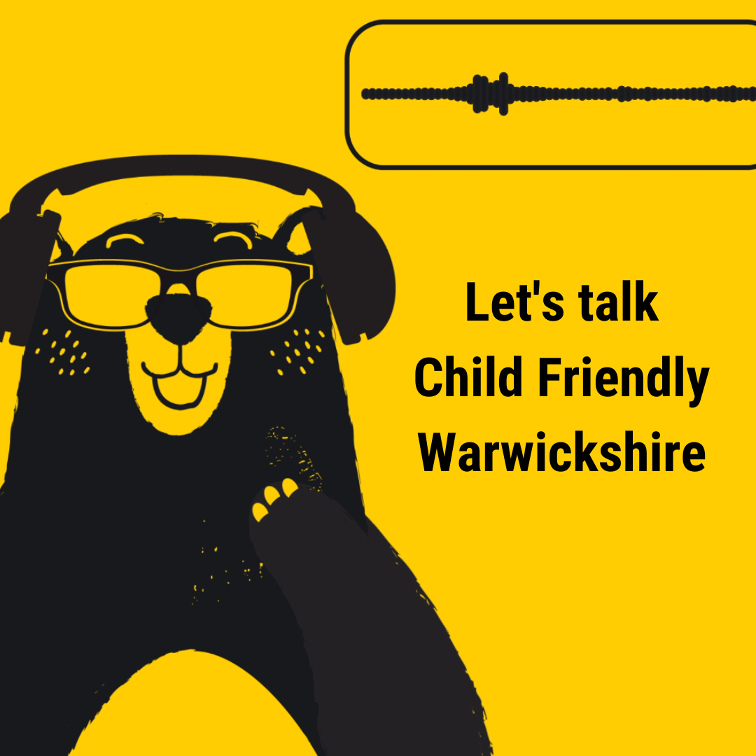 Let s talk child friendly warwickshire