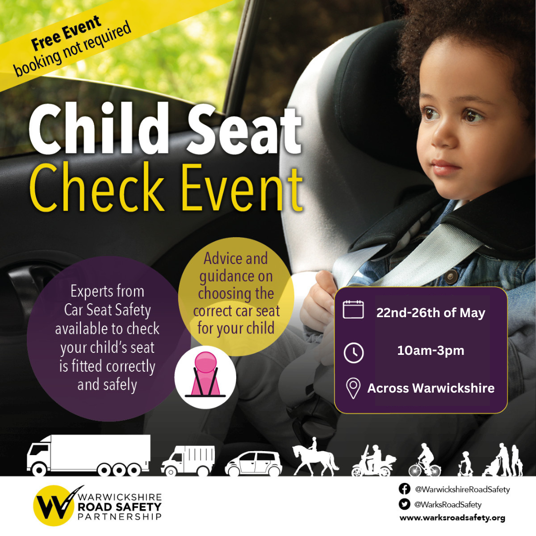 Have your child’s car seat and vehicle checked this May in a town near you!