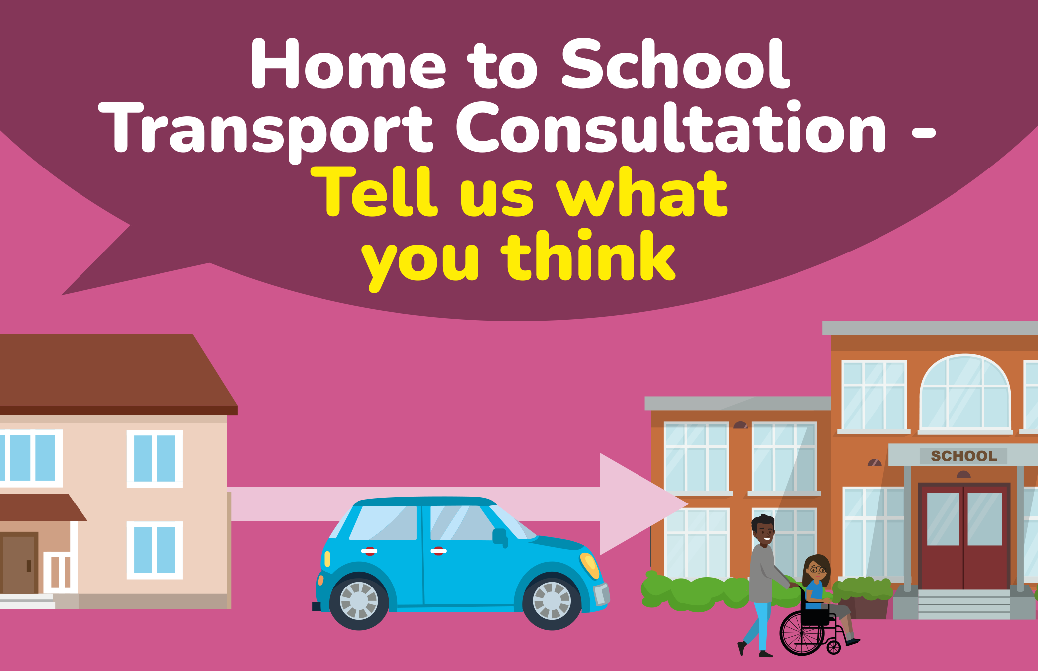 Consultation - Home to school Transport