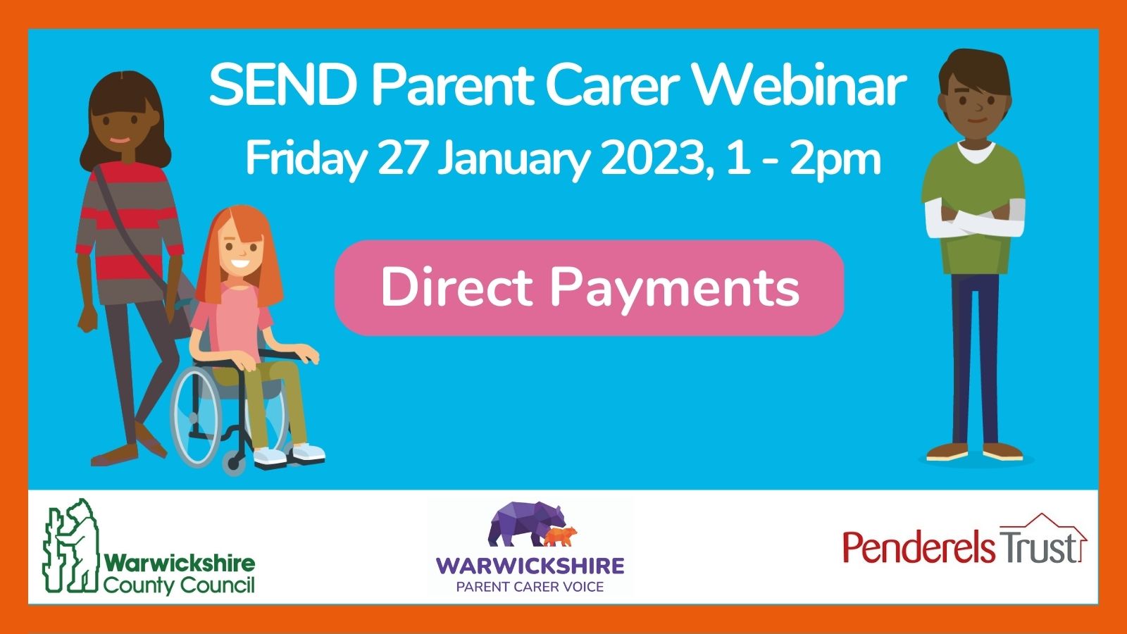 SEND Parent Carer Webinar, Friday 27 January 2023 - Direct Payments
