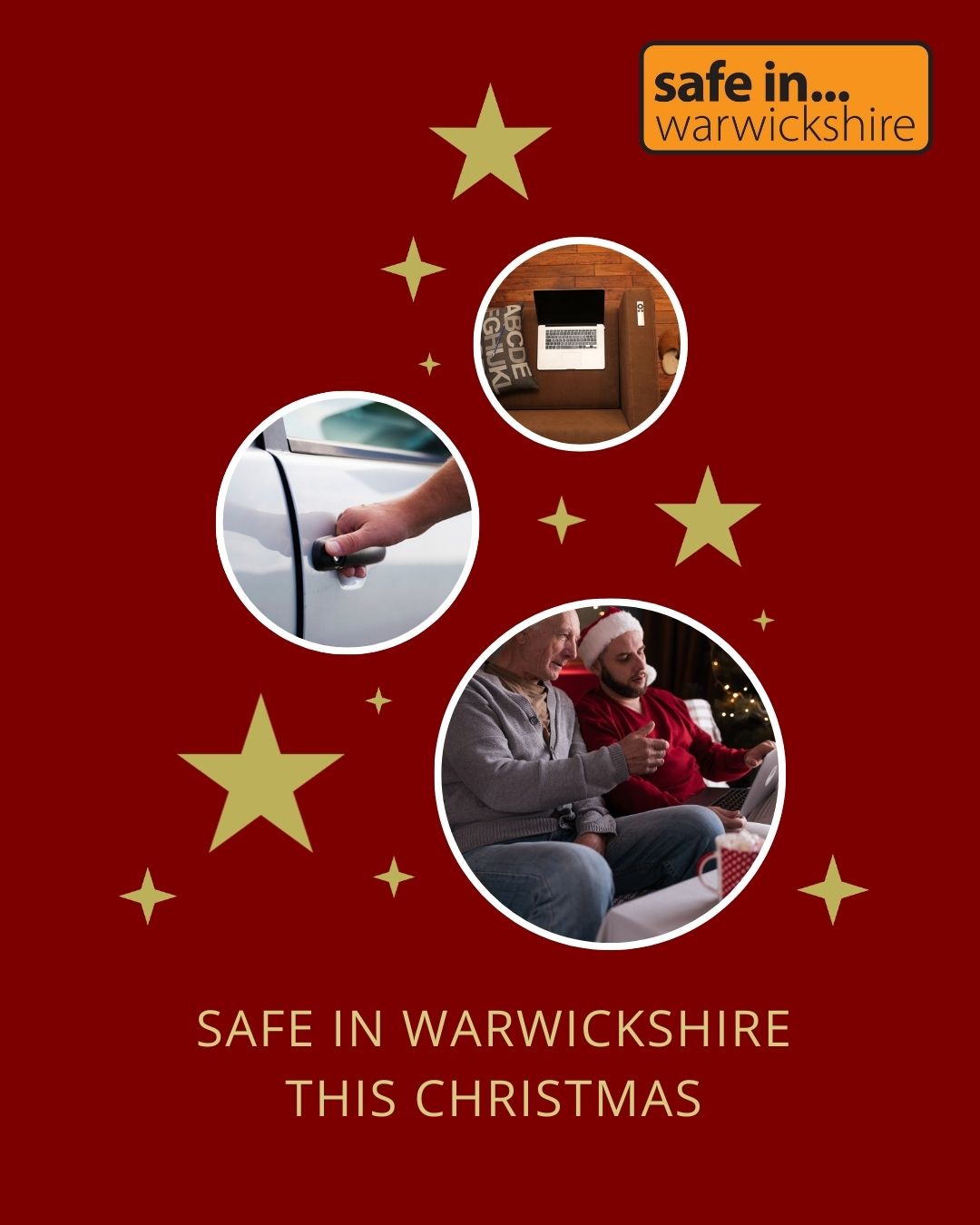 Safe in Warwickshire this Christmas