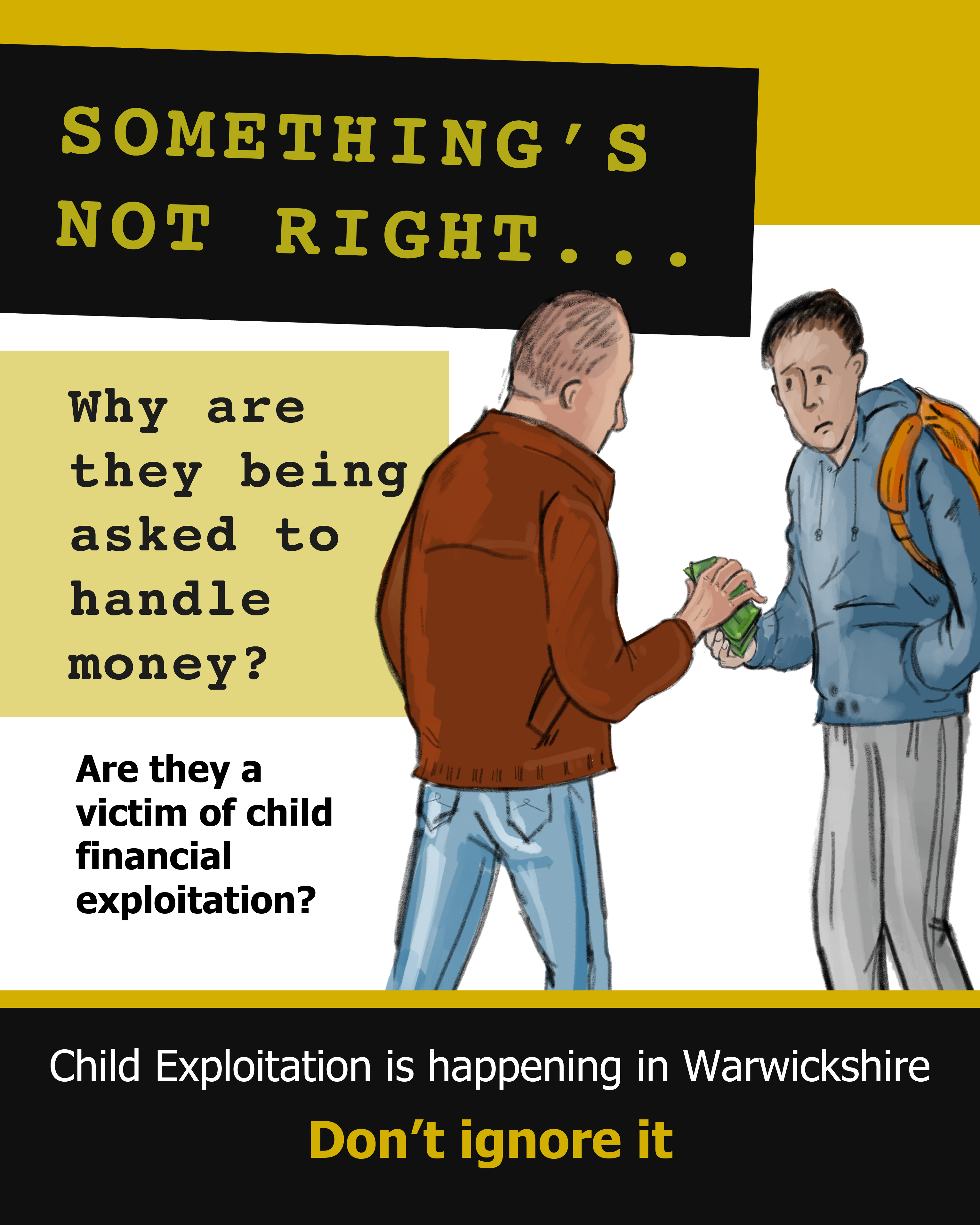 Something's Not Right - Child Financial Exploitation