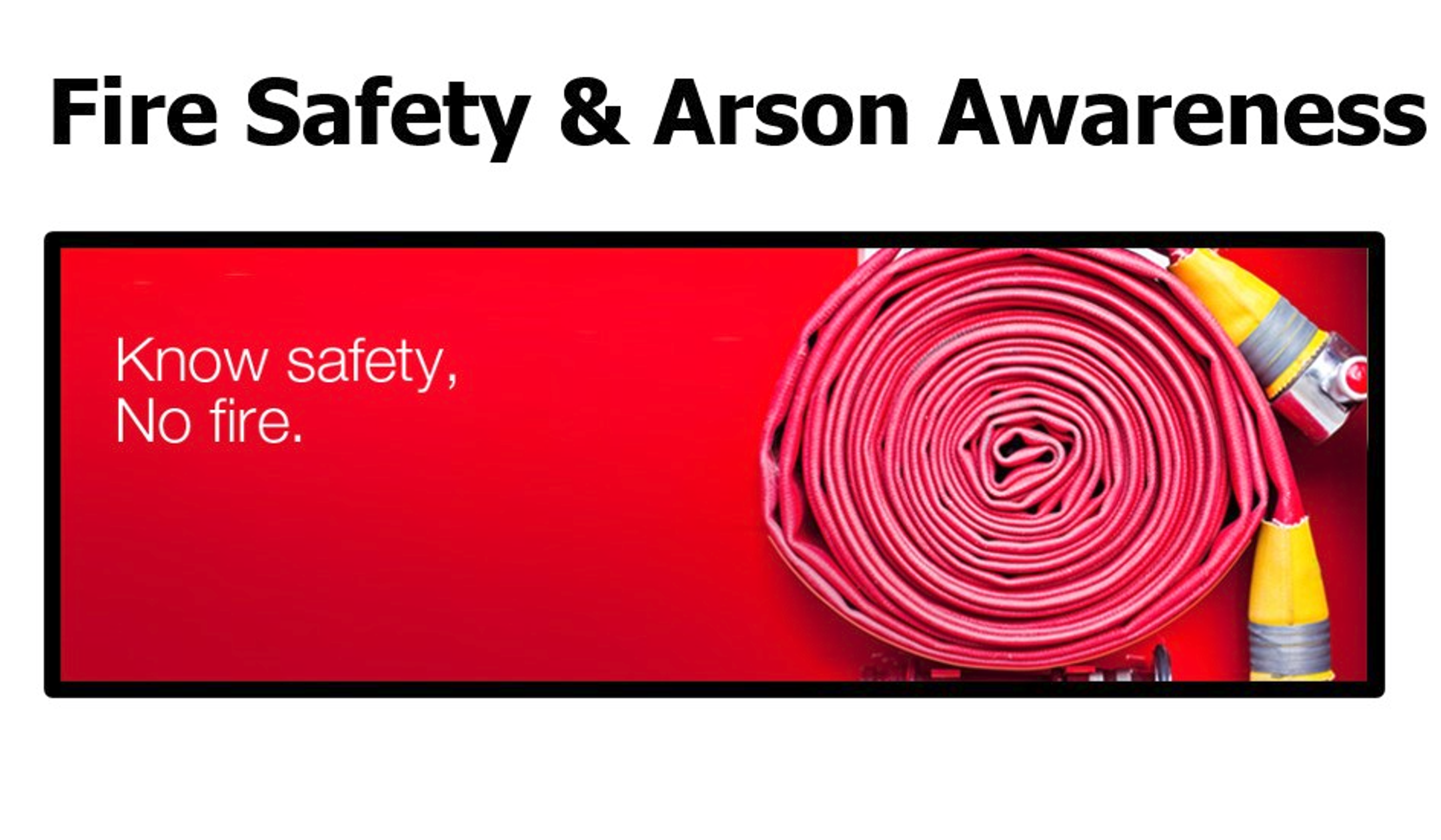 Arson and fire safe courses