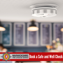 Warwickshire Fire and Rescue Safe and Well Checks