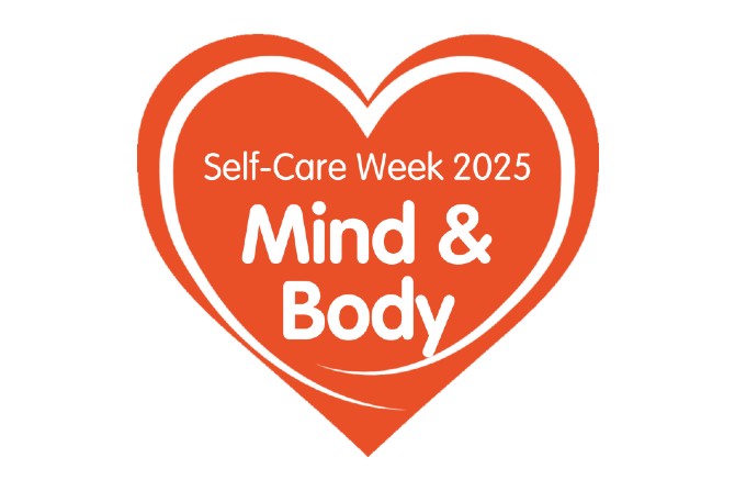 Self Care Week 2025 - Mind and Body