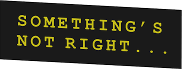 Something's Not Right logo